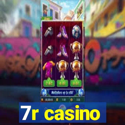 7r casino